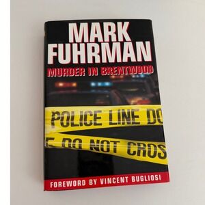 Murder in Brentwood by Mark Fuhrman Hardcover True Crime OJ Simpson Case 1997